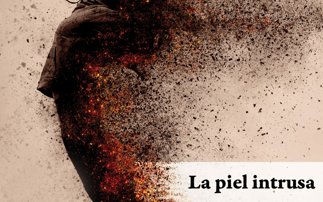 La piel intrusa