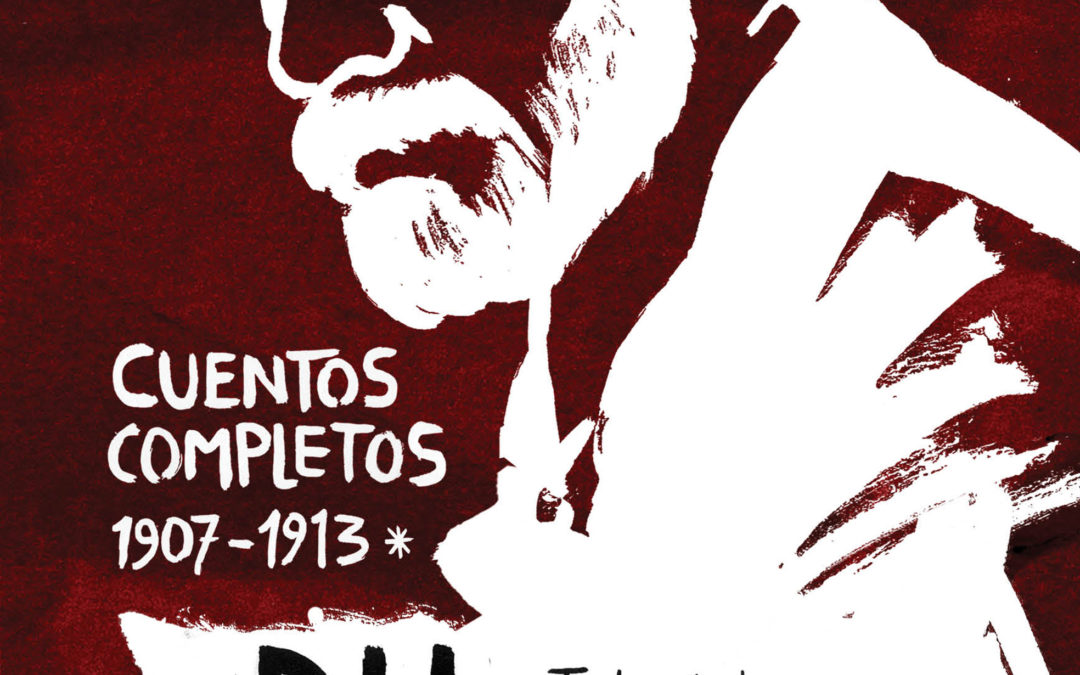 Cuentos completos 1907-1913