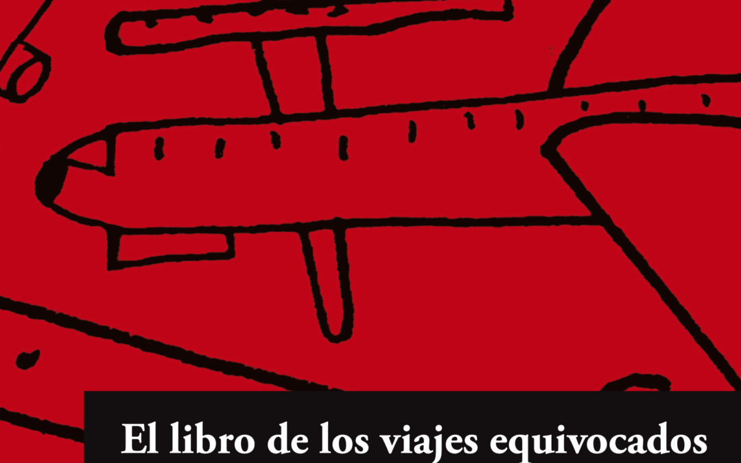 El libro de los viajes equivocados