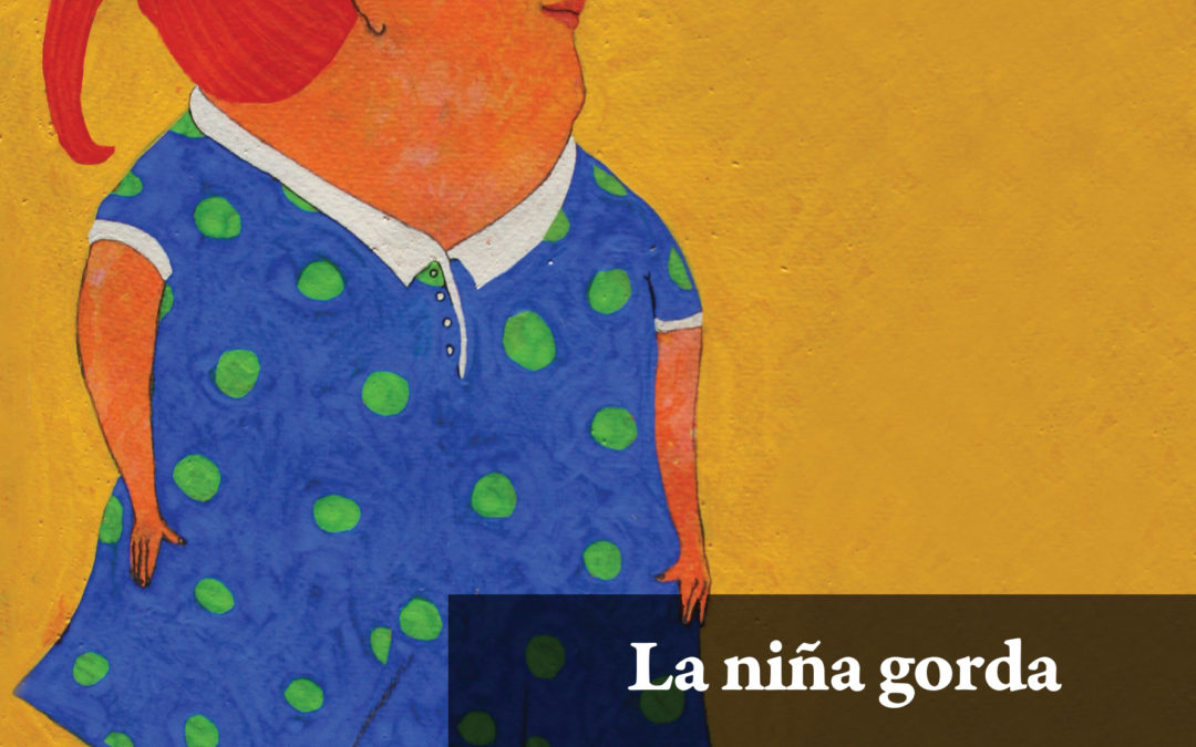 La niña gorda