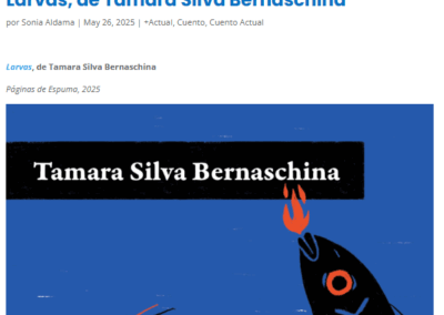 Reseña de Larvas en Culturamas