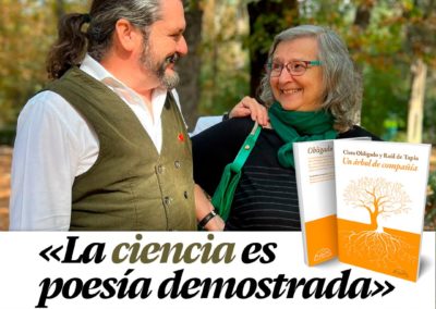 El bosque habitado y Un árbol de compañía