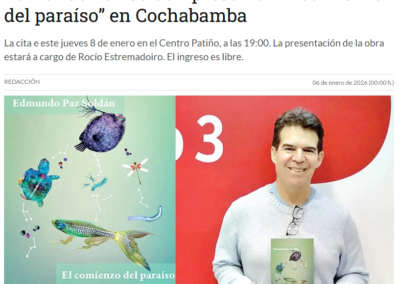 El comienzo del paraíso en Diario Opinión de Bolivia