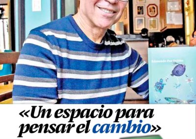Diario Opinión y El comienzo del paraíso