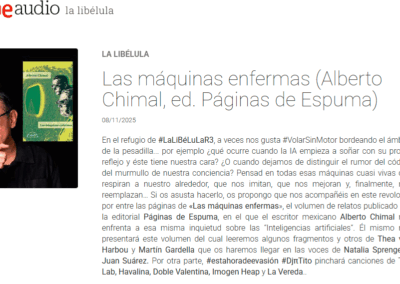 Alberto Chimal en La Libélula de Radio 3