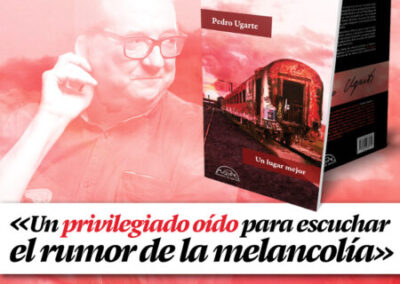 El Correo reseña Un lugar mejor de Pedro Ugarte